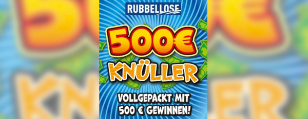 500 Euro Knüller Rubbellos Niedersachsen